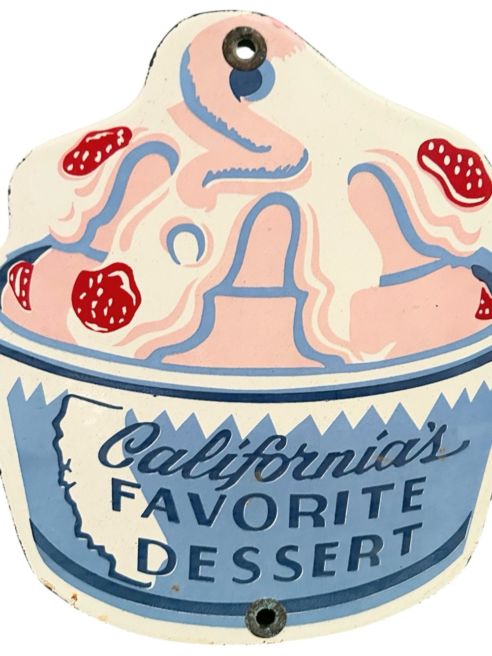 Vintage California’s Favorite Dessert Ice Cream Sundae Porcelain Sign